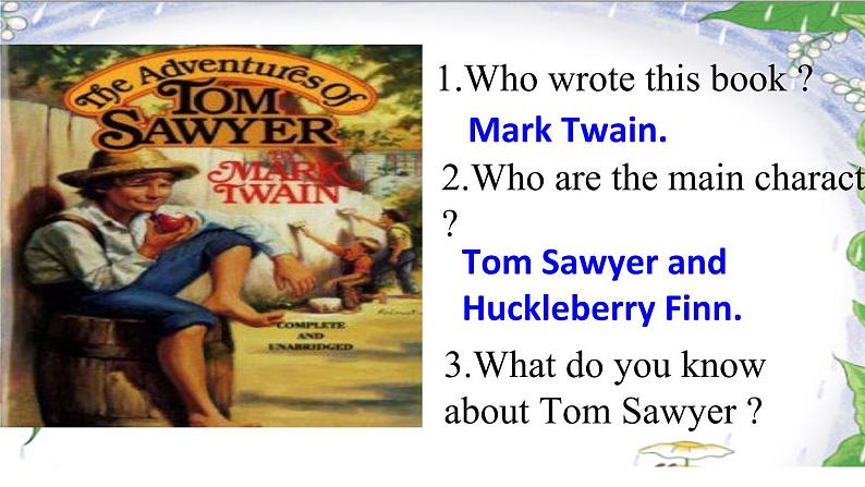 初中英语北师大版9AB unit2 books lesson6 tom sawyer Reading Classics Tom Sawyer Tom Sawyer部优课件第2页