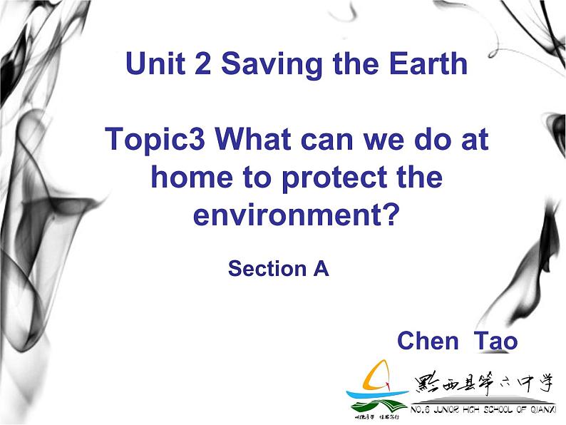 初中英语科普版(仁爱)9A Section A 《Unit2 saving the earth Topic3 SectionA》部优课件01