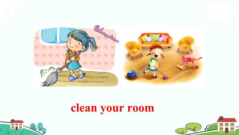 8年级人教版英语下册 Unit 3 Could you please clean your room 单元PPT课件与导学案05