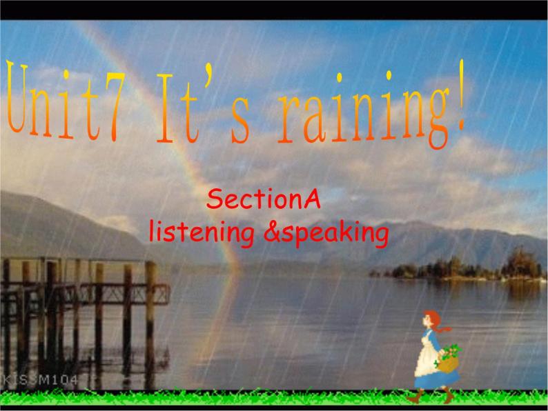 Unit 7 It's raining! Section A 1a-1c课件22张缺少音频03