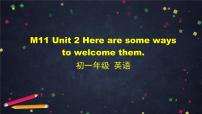 外研版 (新标准)七年级下册Unit 2 Here are some ways to welcome them.图文ppt课件