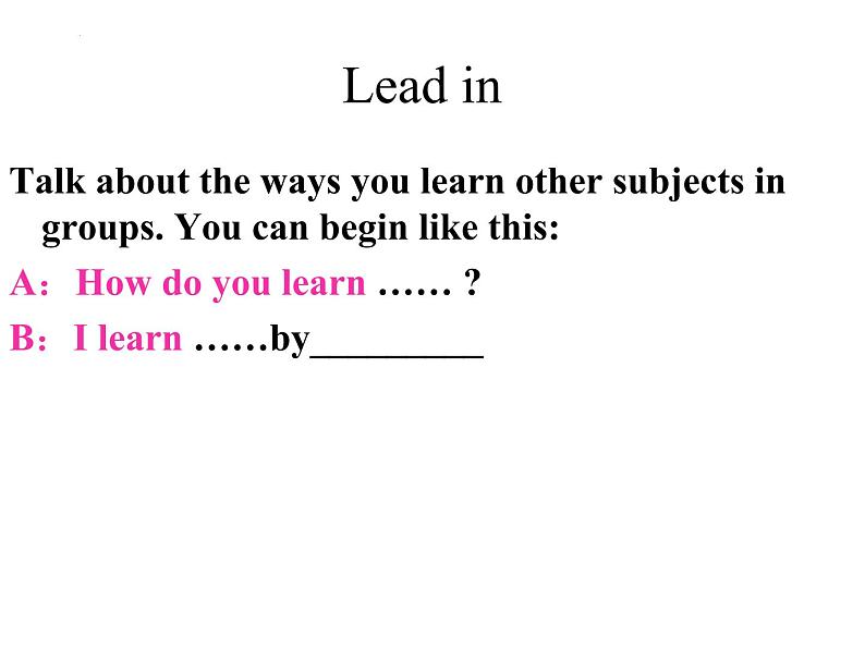 Unit 1 How can we become good learners.SectionA(GrammarFocus4a_4c)课件(共27张PPT)第2页