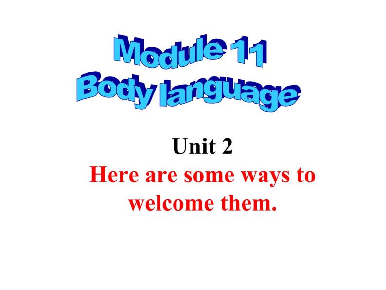 初中英语外研版七年级下册Module11Unit2(共42张PPT)01