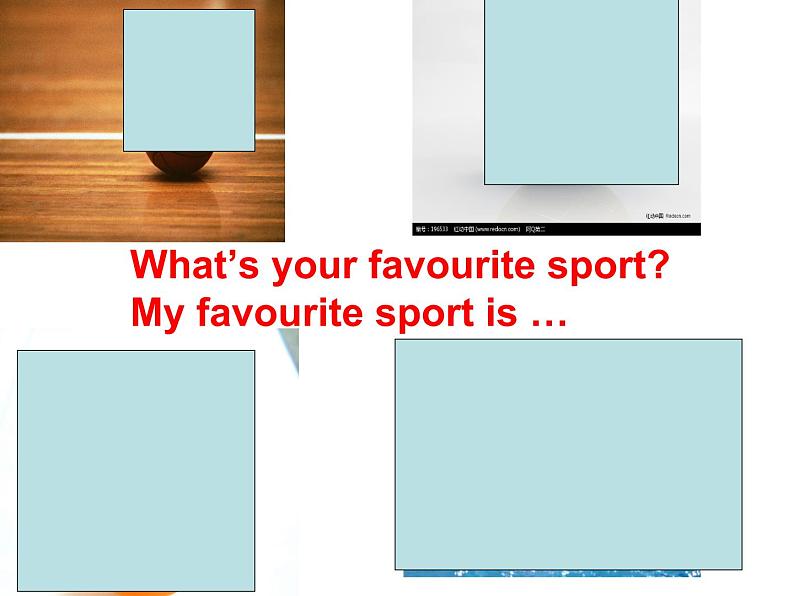 Starter Module 4 My everyday lifeUnit 3 What 's your favourite sport?课件缺少素材第6页