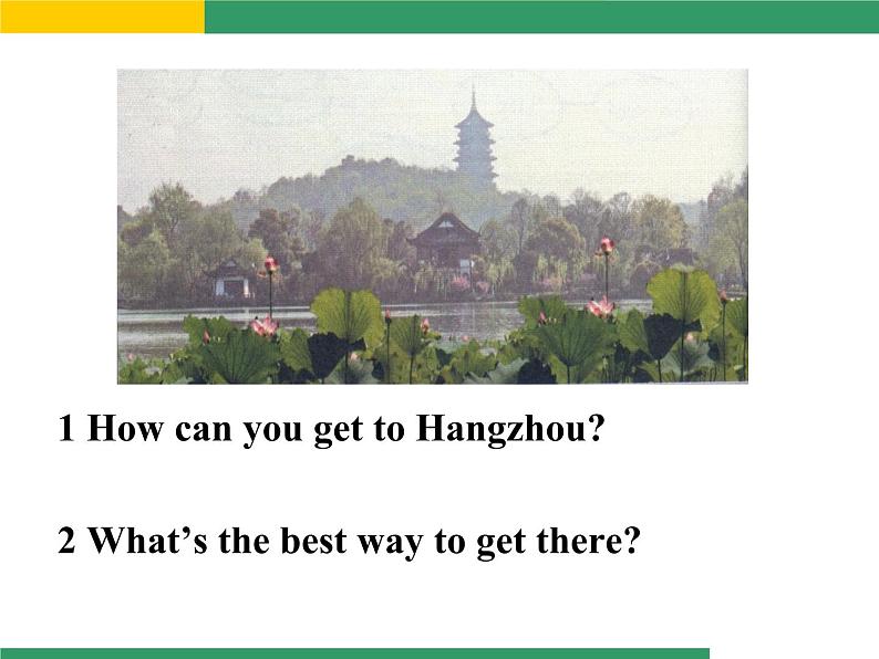 外研版初中英语八年级上册Module4Unit2Whatisthebestwaytotravel(共64张PPT)第7页