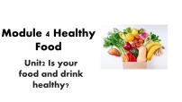 外研版 (新标准)七年级上册Module 4 Healthy foodUnit 2 Is your food and drink healthy?教课ppt课件