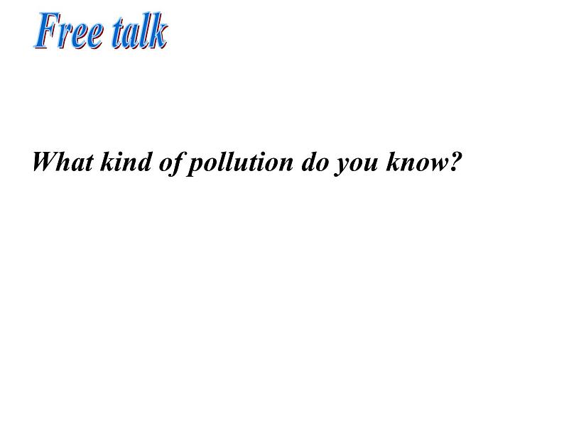 外研版英语九年级上册 Module 12 Unit 1 If everyone starts to do something the world will be saved(共28张PPT)02