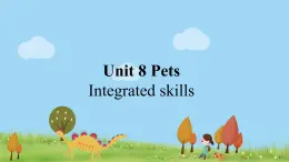 英语译林版 7年级下册 U8 Integrated skills PPT课件