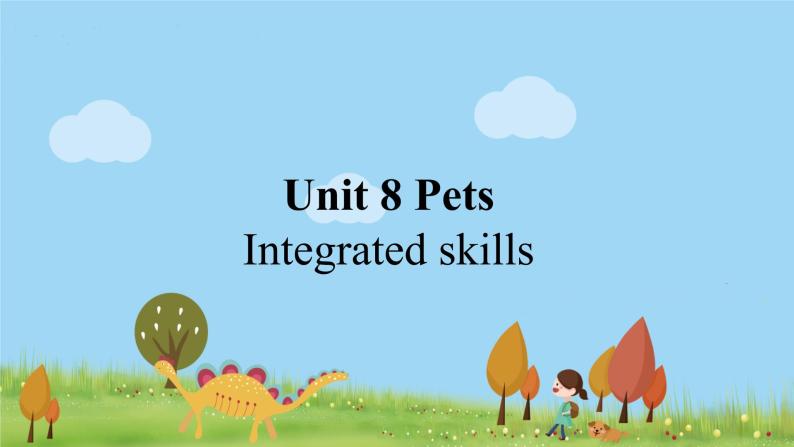 英语译林版 7年级下册 U8 Integrated skills PPT课件01