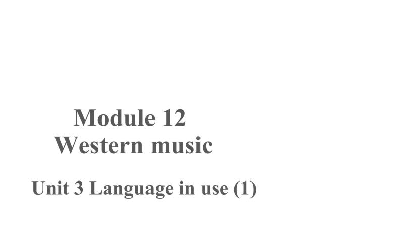 2020-2021学年外研版英语七年级下册Module12Unit3-1课件01