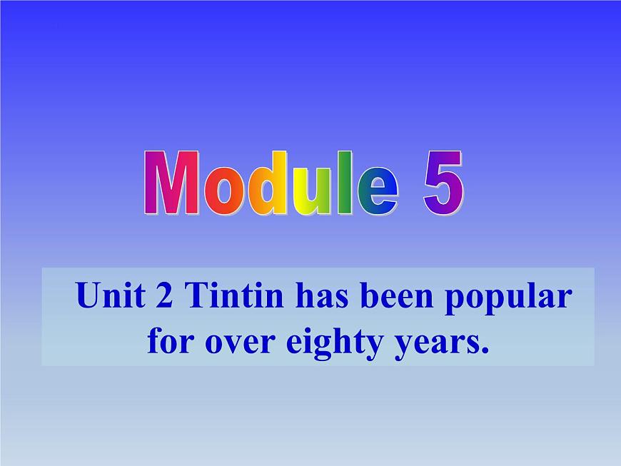 Module5Unit2課件2021-2022學(xué)年外研版八年級(jí)下冊(cè)英語(yǔ)第1頁(yè)
