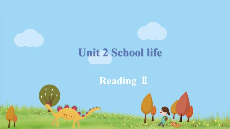 译林八年級英語上冊 Unit 2 School life  课时3 PPT课件+教案01