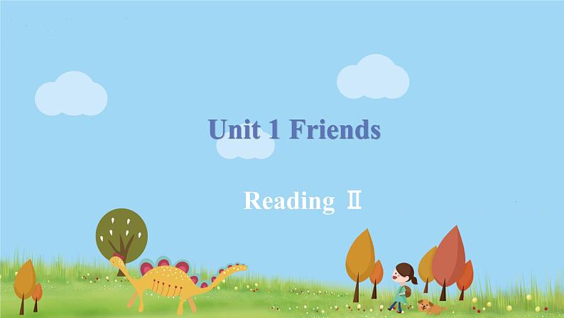 译林八年級英語上冊 Unit 1 Friends 课时3 PPT课件+教案01