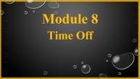 初中英语外研版 (新标准)八年级下册Module 8 Time offUnit 2  We thought somebody was moving about教学演示课件ppt