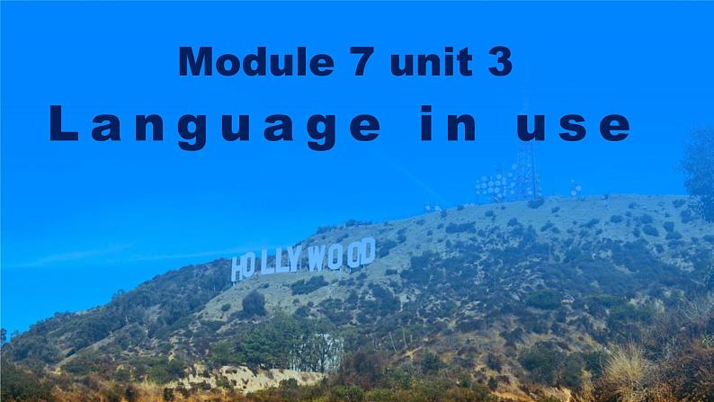 Module7Unit3课件2021-2022学年外研版英语八年级下册(1)02