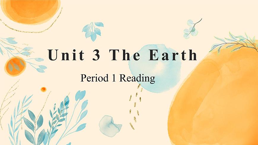 Unit3 The Earth 第1課時課件第1頁