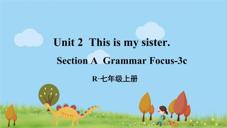 人教版英语七年级上册 Unit 2 第2课时（Section A Grammar Focus-3c） PPT课件01