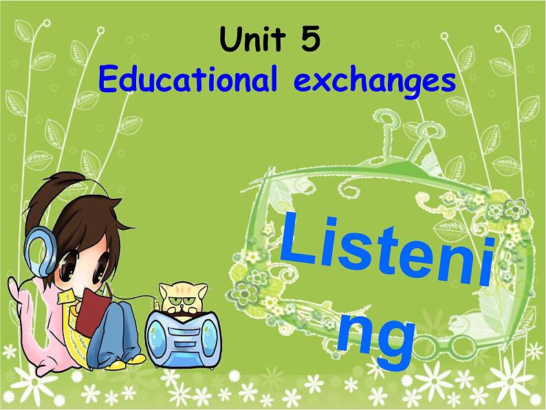深圳沪教牛津版 八上 U5 Educational exchange Listening & Speaking 课件01