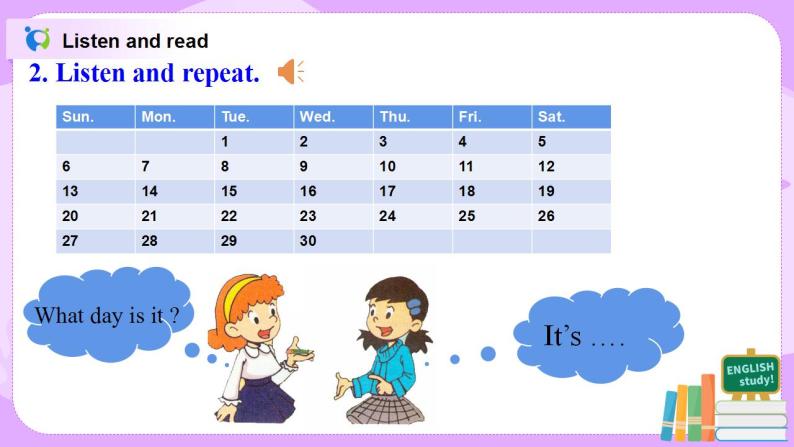Starter Module4 Unit1 What day is it today 课件 PPT+教案06