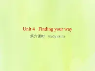 牛津译林版七年级英语下册unit4 finding your way 第6课时studyskills课件