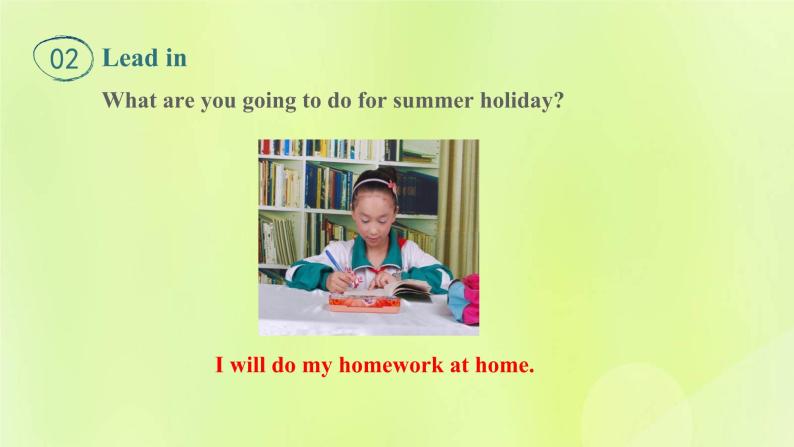冀教版七年级英语下册Unit 8 Summer Holiday Is Coming Lesson 47 Summer Plans课件03