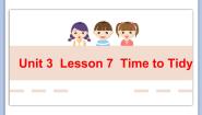 英语七年级上册Lesson 7 Time to Tidy教课内容课件ppt