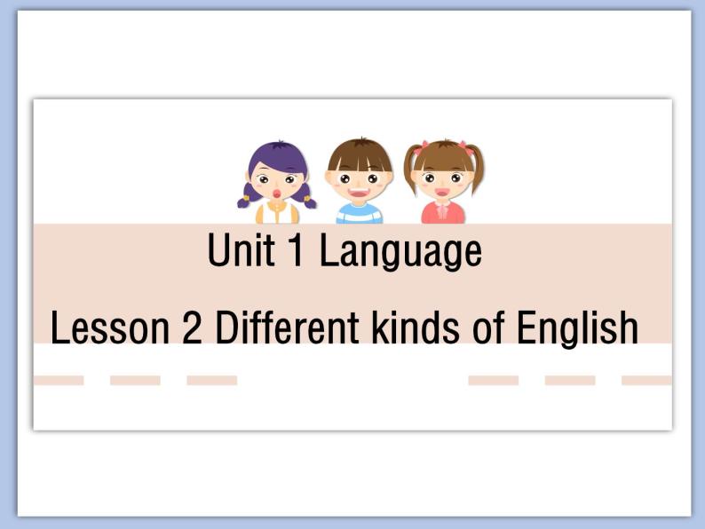 北师大9年级Unit 1《lesson 2 Different kinds of English》课件01