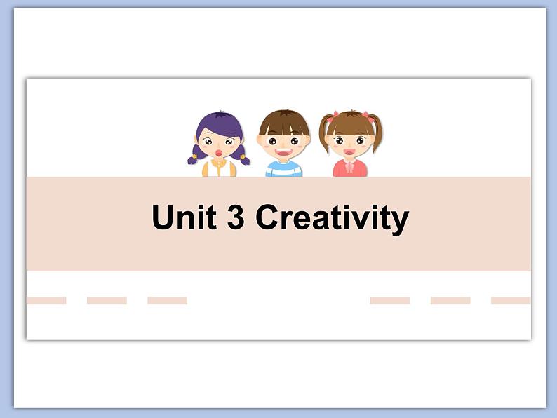 北师大9年级Unit 3《Lesson 9 Creative minds》课件第1页