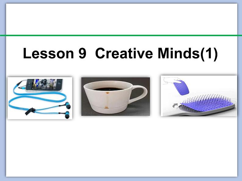 北师大9年级Unit 3《Lesson 9 Creative minds》课件第2页