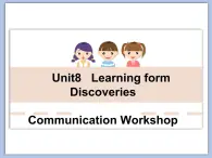 北师大9年级Unit 8《Communication Workshop》课件