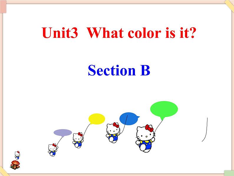 鲁教版五四制6上英语Unit3__SectionB__精品课件(无音频素材)01