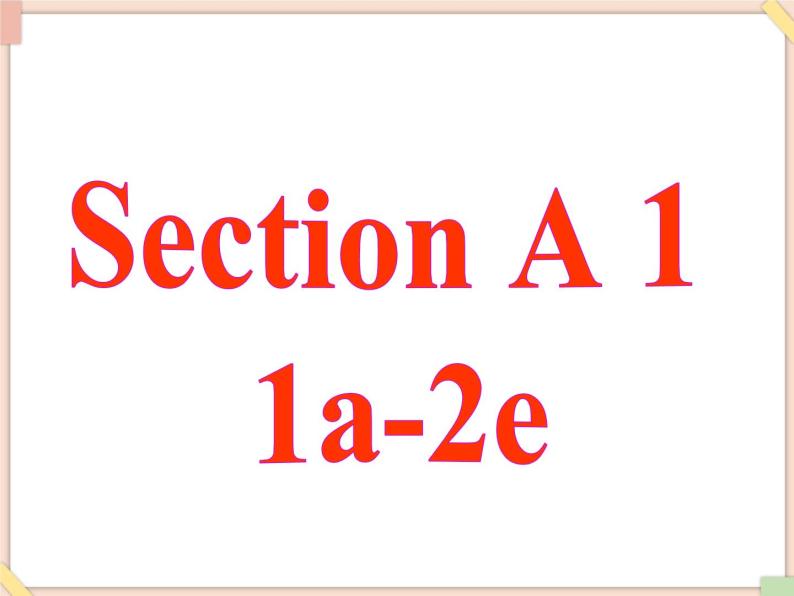 鲁教版五四制6上英语Unit10__Section__A（1a-2e）精品课件（无音频素材）02