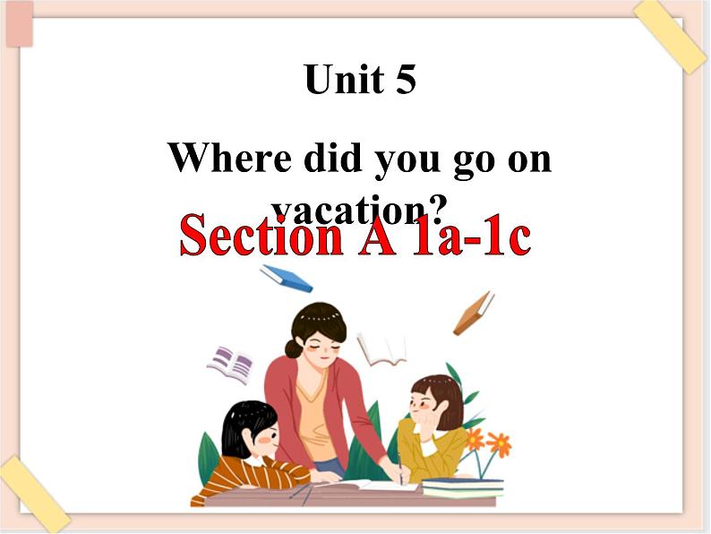 鲁教版五四制7上英语Unit5__SectionA(1a-1c)精品课件(无音频素材)01