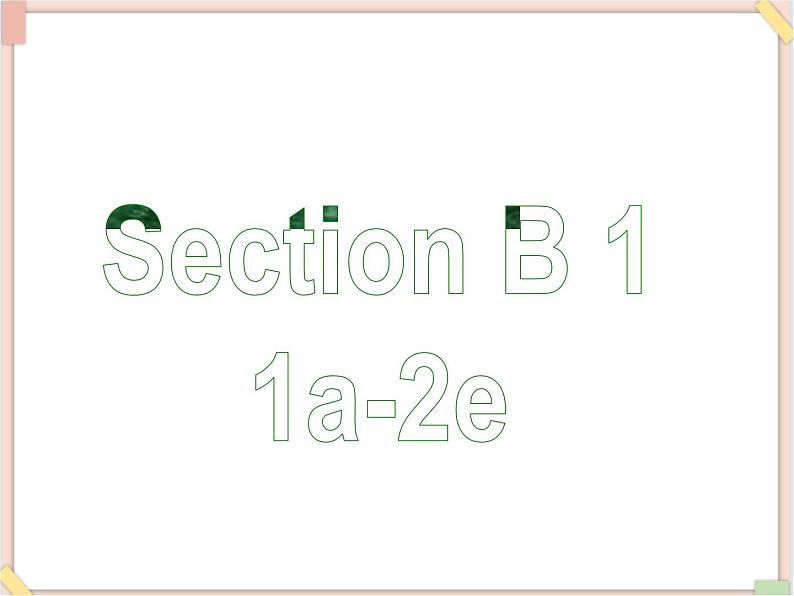 鲁教版五四制7上英语(最新版)Unit7__Section__B__Period1精品课件(无音频素材)02