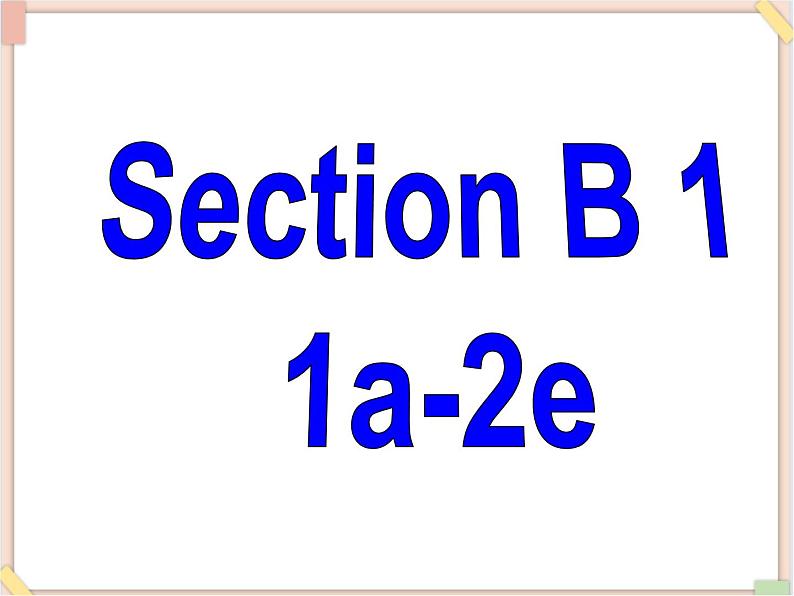 鲁教版五四制7上英语Unit8__Section B 1_Period3精品课件(无音频素材)02