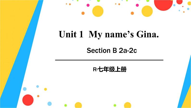 第4课时(Section B 2a-2c)第1页