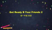 初中英语北师大版七年级上册Get ReadyTopic B Your Friends课文ppt课件