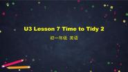 北师大版七年级上册Lesson 7 Time to Tidy备课ppt课件
