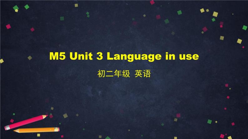 外研版英语8年级上册 M5 Unit 3 Language in use PPT课件01