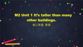 初中英语外研版 (新标准)八年级上册Unit 1 It's taller than many other buildings.授课课件ppt