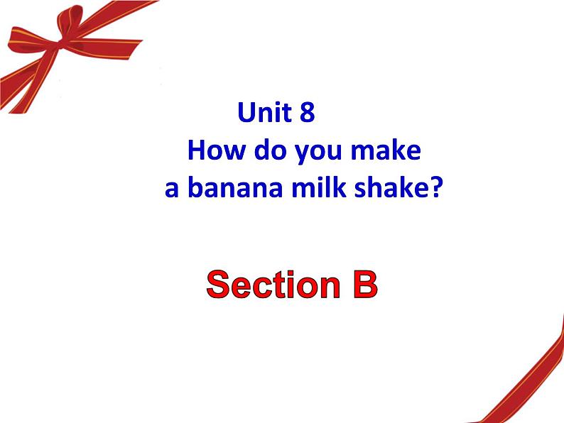 人教版八年级上册英语Unit8样品课件_02(共4份)Section B课件01