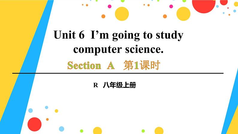 第1课时(Section A 1a-2d)第1页