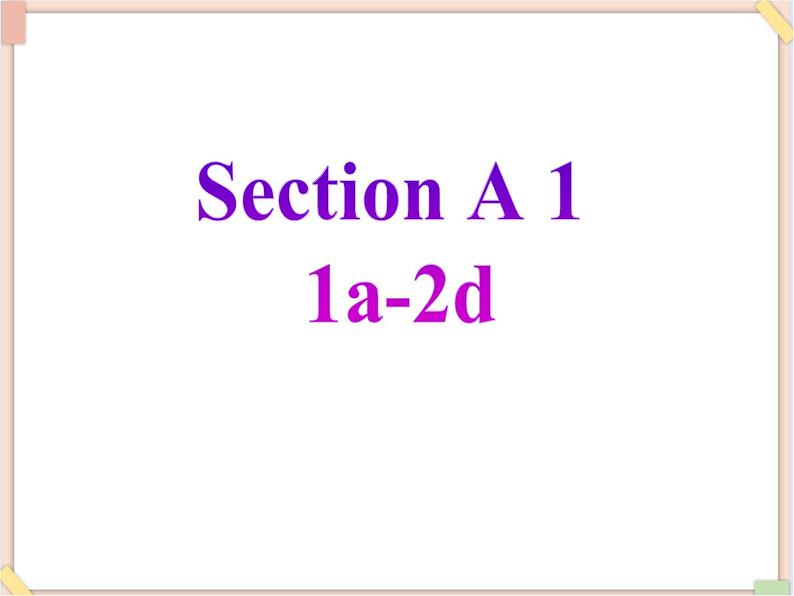Unit8__SectionA(1a-2d)精品课件 鲁教版五四制英语九下第2页