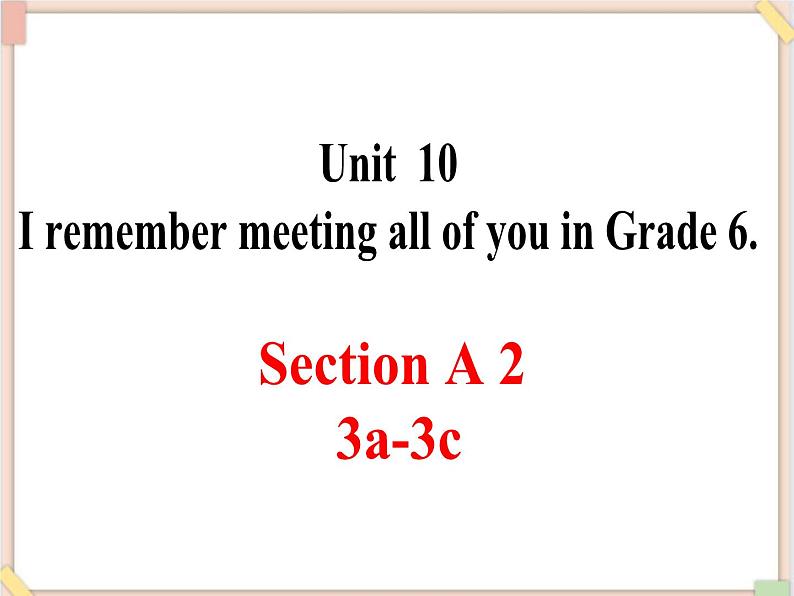 Unit10__SectionA(3a-3c)精品课件 鲁教版五四制英语九下01