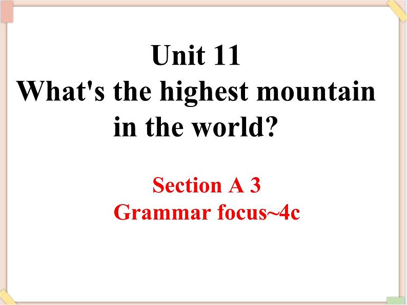 Unit11__SectionA(Grammar__focus-4c)精品课件 鲁教版五四制英语九下第1页
