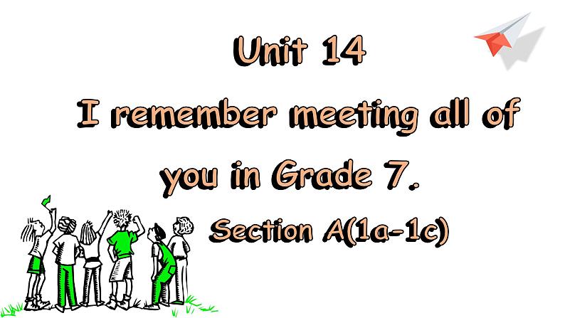 人教版九年级全一册Unit14 SectionA(1a-1c)课件第1页