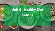 牛津版 (深圳&广州)九年级上册（2014秋审查）Unit 6 healthy diet多媒体教学课件ppt