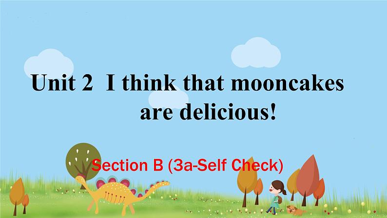Unit 2 Section B (3a-Self Check)第1页