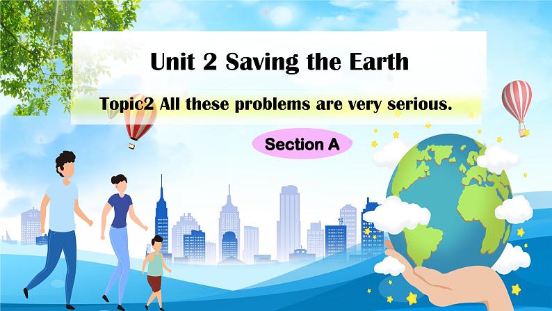 仁爱科普版 英语 九年级上册 课件PPT Unit 2 Topic 2 Section A第1页