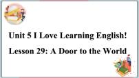 英语七年级下册Lesson 29 A Door to the World集体备课ppt课件